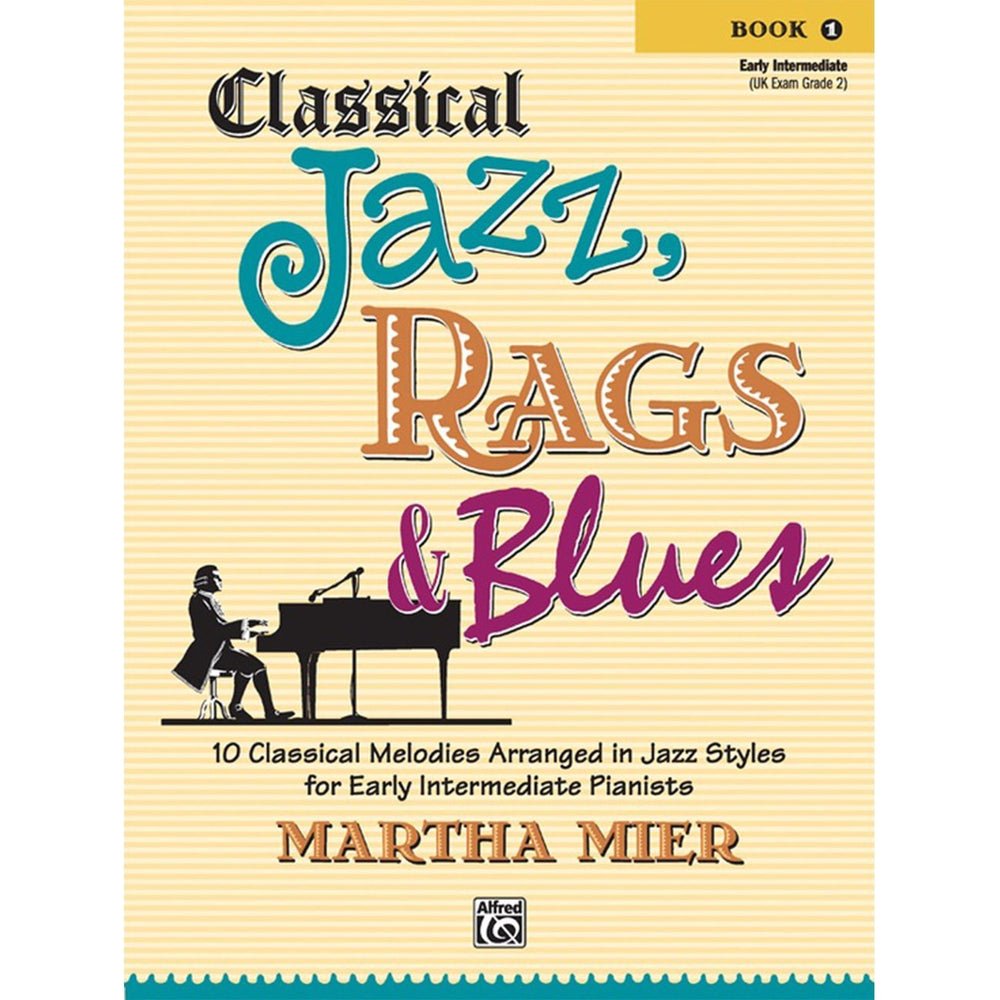 Alfred Classical Jazz Rags & Blues Book 1-Buzz Music