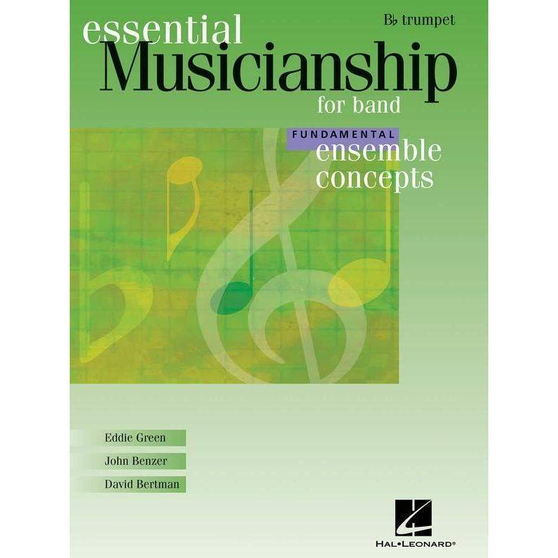 Essential Musicianship For Band Fund Trumpet-Buzz Music