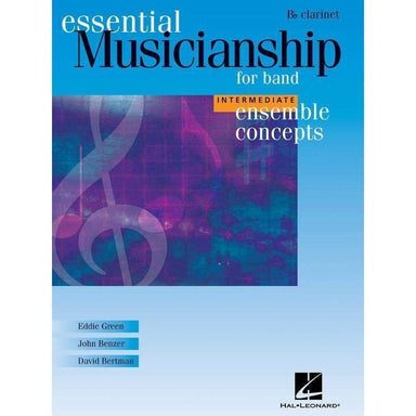Essential Musicianship For Band Int Clarinet-Buzz Music