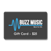 Gift Card $25-Buzz Music