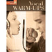 Vocal Warm Ups Pro Vocal Book with CD-Buzz Music